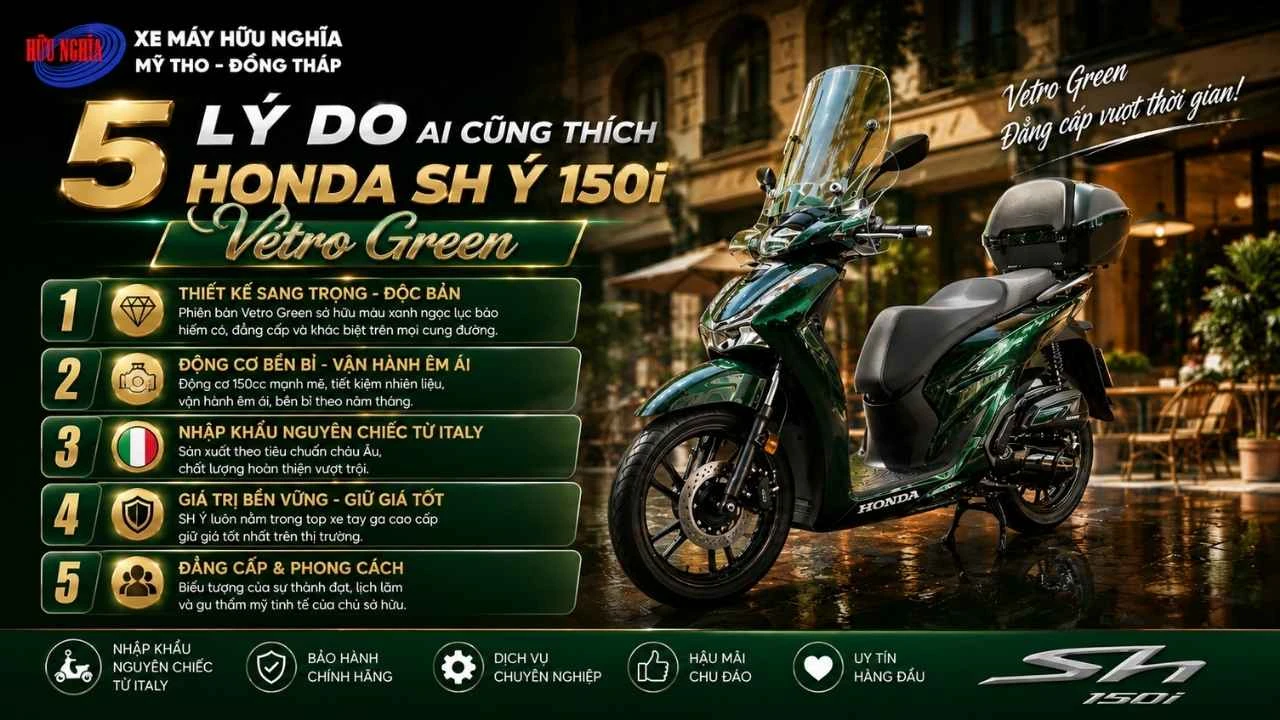 5 lý do ai cũng thích Honda SH Ý 150i Vetro Green 1 5 ly do ai cung thich Honda SH Y 150i Vetro Green