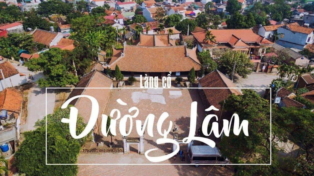 Làng cổ Đường Lâm – Sơn Tây mang nét đẹp cổ kính