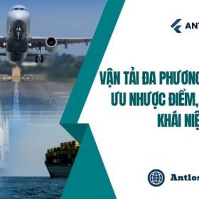 Vận Tải Đa Phương Thức Là Gì Ưu Nhược Điểm, Vai Trò Và Khái Niệm