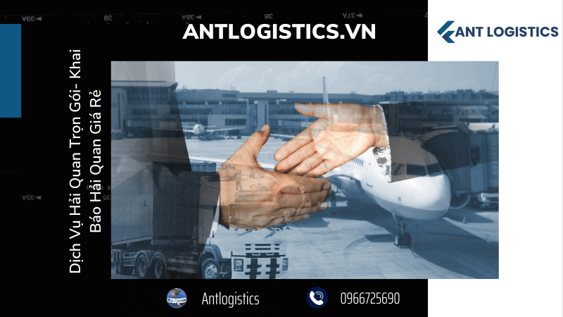 Dịch Vụ Hải Quan Trọn Gói- Khai Báo Hải Quan Giá Rẻ 
