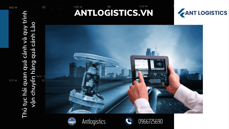Các quy định về vận chuyển hàng quá cảnh Lào