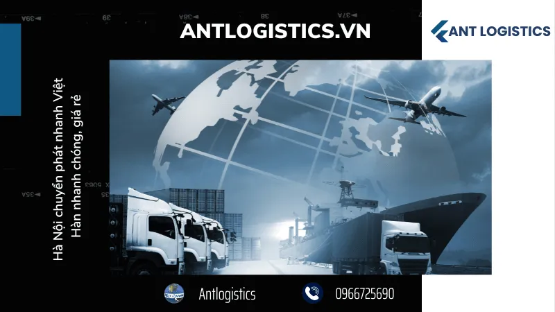 ANT EXPRESS với các gói dịch vụ chuyển phát nhanh đi Hàn Quốc