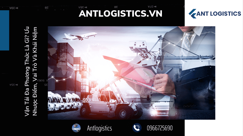 Vai trò của vận tải đa phương thức