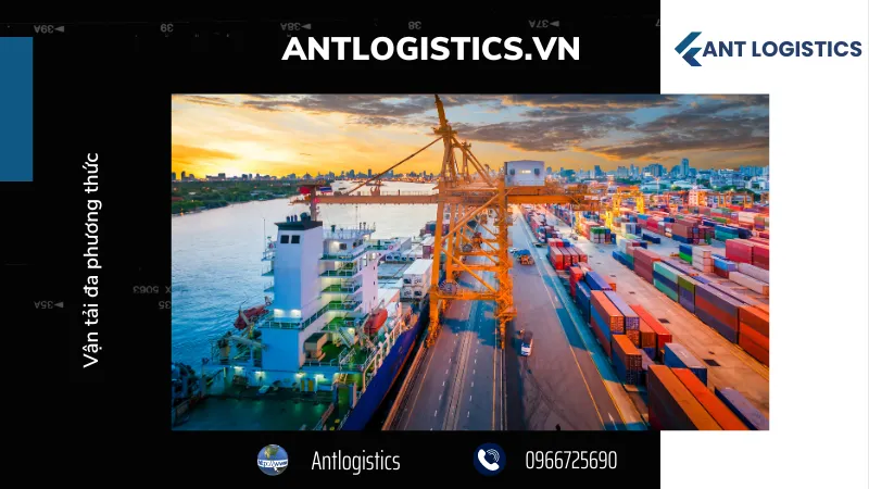 Vận tải đa phương thức là gì?