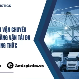 Giao nhận vận chuyển hàng hóa bằng Vận Tải Đa Phương Thức