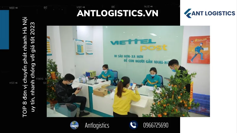 TOP 8 đơn vị chuyển phát nhanh Hà Nội - Bưu chính Viettel