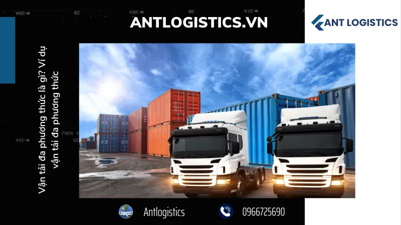 Nội dung của chứng từ vận tải theo quy định pháp luật - Vận tải đa phương thức là gì?