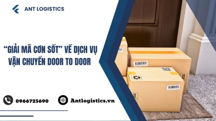 “Giải mã cơn sốt” về dịch vụ vận chuyển Door to Door