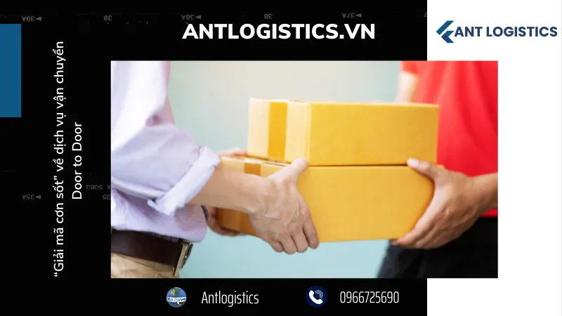 Tại sao vận chuyển Door to Door trở thành cơn sốt?