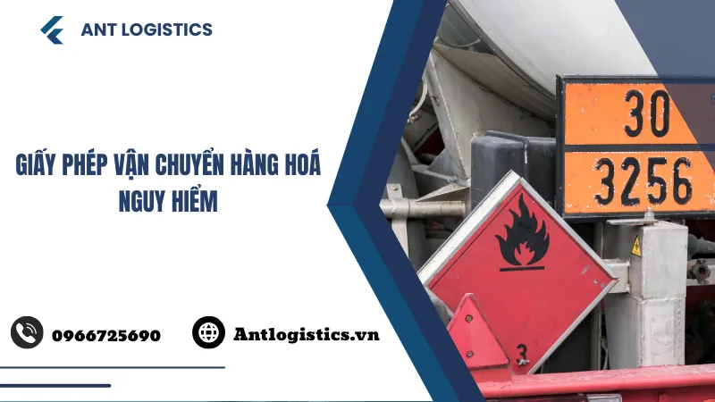 Giấy phép vận chuyển hàng hoá nguy hiểm