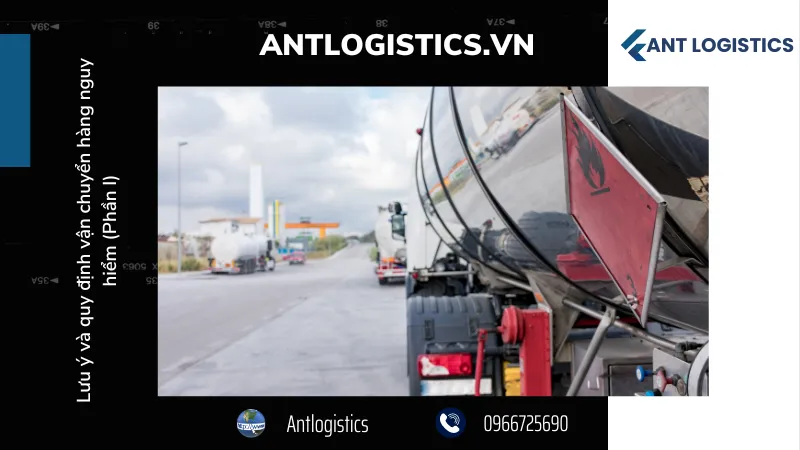 Quy định mới của Chính phủ về vận chuyển hàng hóa nguy hiểm 2020  trở đi