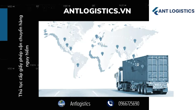 Thủ tục cấp giấy phép vận chuyển hàng nguy hiểm