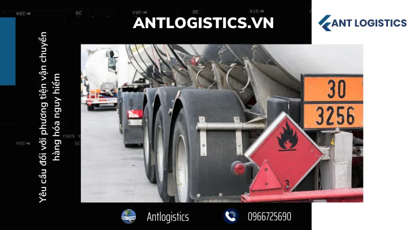 Antlogistics cam kết luôn tuân thủ và thực hiện mọi yêu cầu về an toàn và vận chuyển hàng hóa nguy hiểm