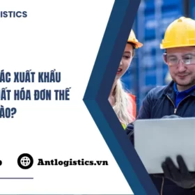 Nhận ủy thác xuất khẩu hàng hóa, xuất hóa đơn thế nào