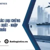 Tổng hợp các loại chứng từ trong Xuất – Nhập khẩu