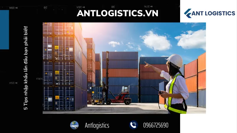 Mẹo nhập khẩu lần đầu - Quy trình hải quan