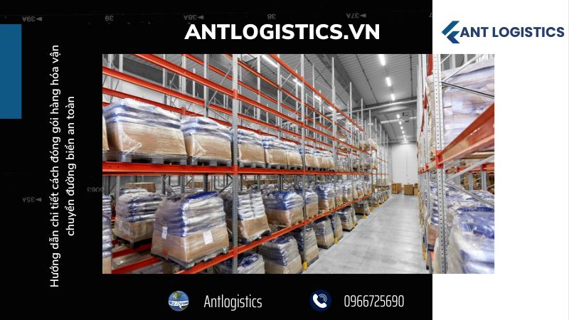 Quy trình đóng gói hàng hóa vận chuyển đường biển