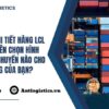 So sánh chi tiết hàng LCL và FCL Nên chọn hình thức vận chuyển nào cho lô hàng của bạn