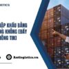 Thủ Tục Nhập Khẩu Bằng Đường Hàng Không [Đầy Đủ Thông Tin]
