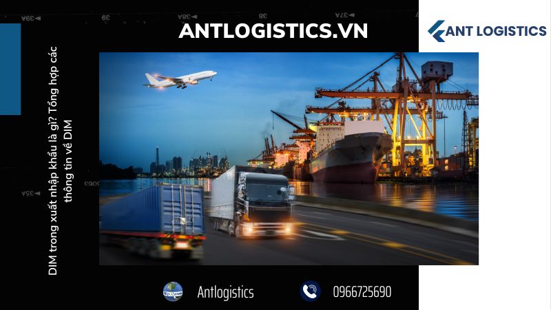 Quy trình tính toán DIM trong xuất nhập khẩu