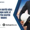 Dịch Vụ Vận Chuyển Hàng Hóa Từ Trung Quốc Về Thái Nguyên [Chuyển Phát Nhanh]