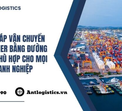 Giải pháp vận chuyển container bằng đường biển – Phù hợp cho mọi doanh nghiệp
