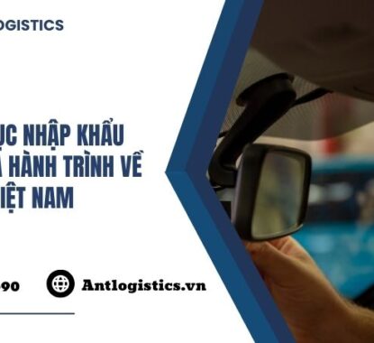 Thủ tục nhập khẩu Camera hành trình về Việt Nam – Đầy đủ & chi tiết!