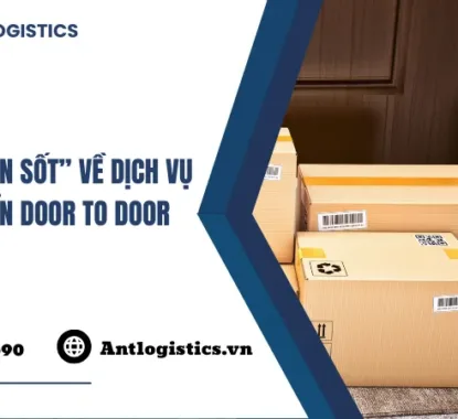 “Giải mã cơn sốt” về dịch vụ vận chuyển Door to Door
