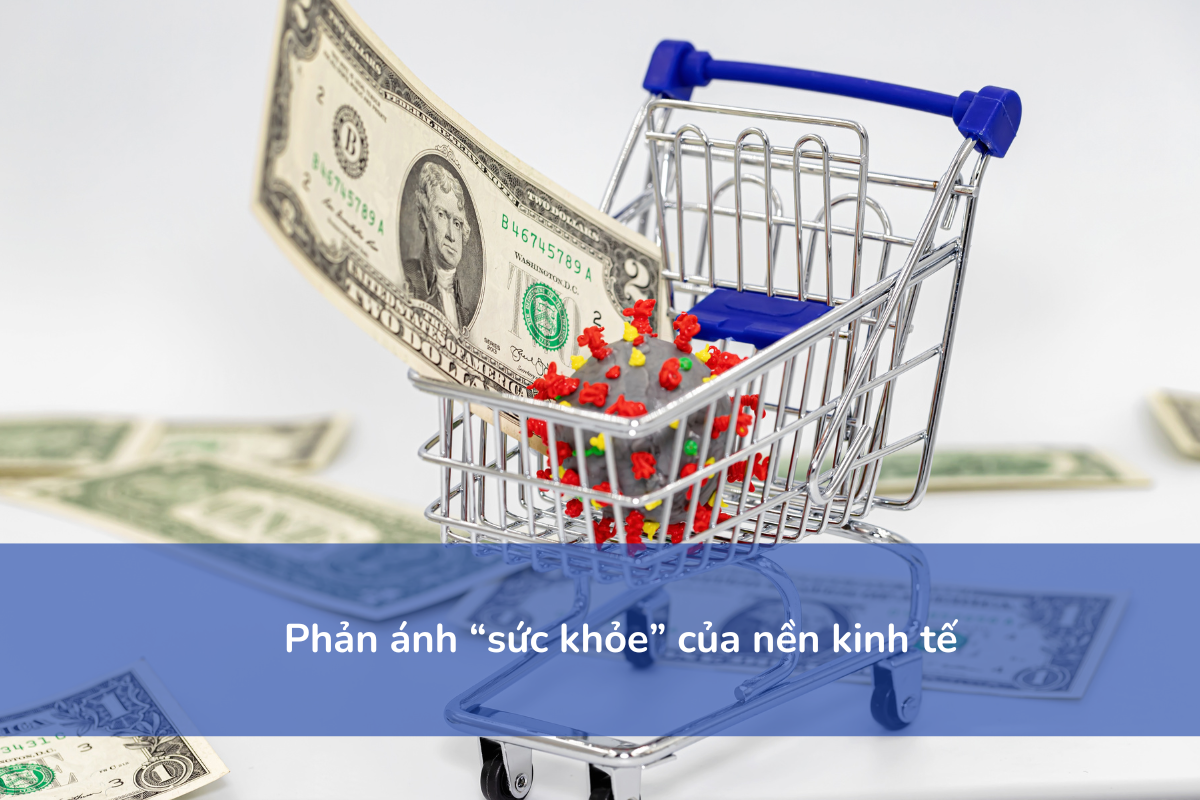 Phản ánh “sức khỏe” của nền kinh tế