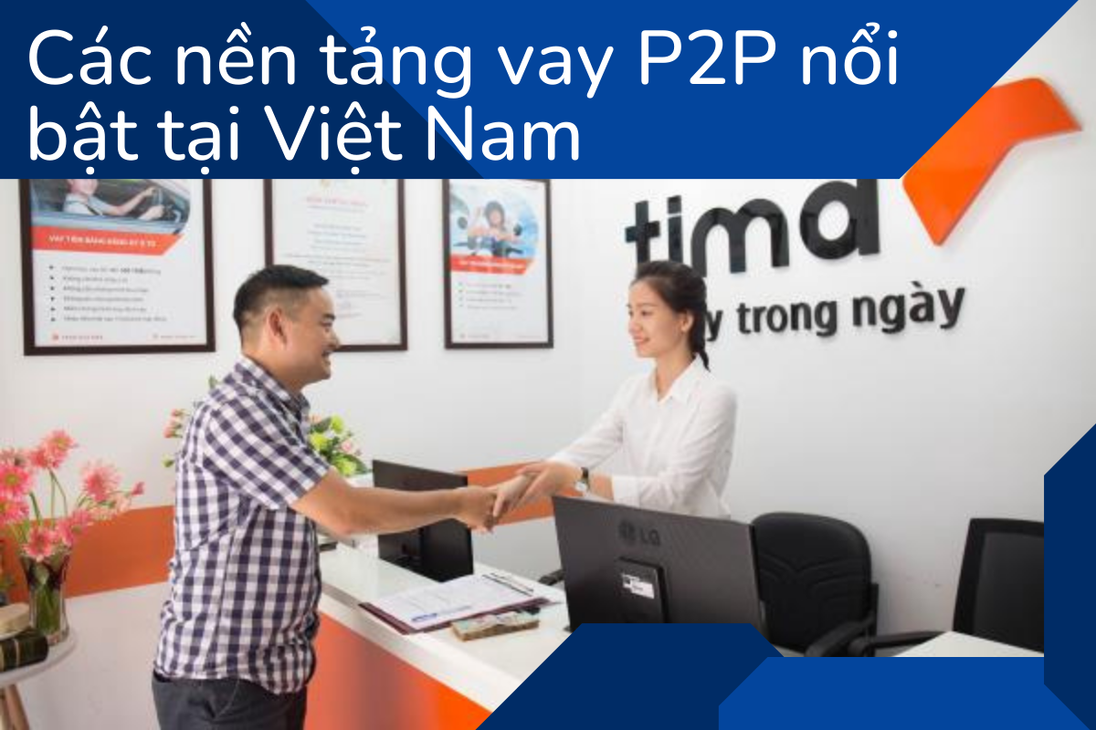 Sự phát triển của vay P2P tại Việt Nam