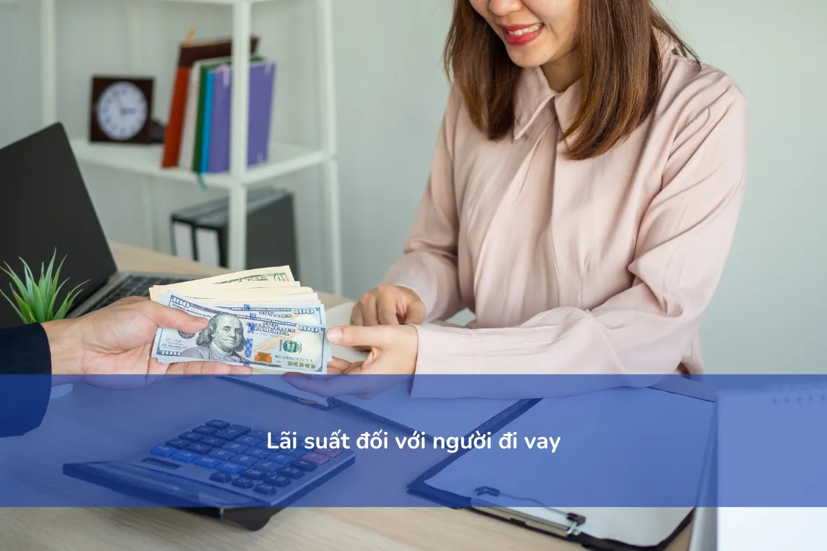Lãi suất đối với người đi vay