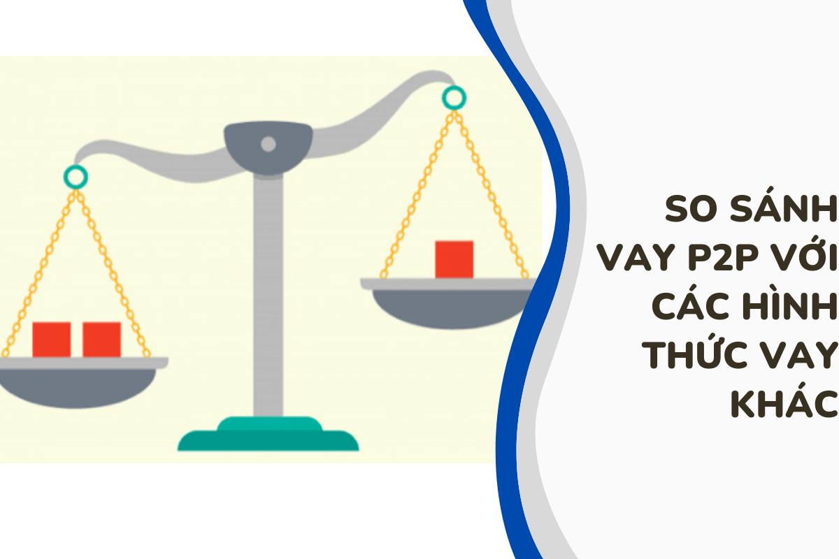 Vay P2P_ An toàn với người vay__ An Toàn Với Người Vay