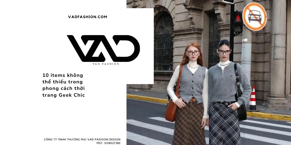 10 items không thể thiếu trong phong cách thời trang Geek Chic