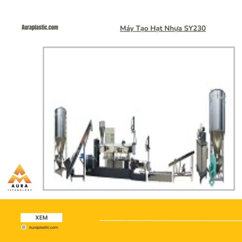 Máy Tạo Hạt Nhựa SY230