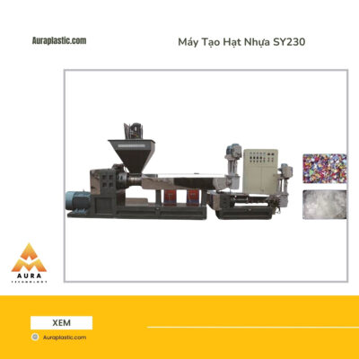 Máy Tạo Hạt Nhựa SY230