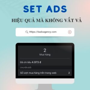 set ads hiệu quả mà không vất vả