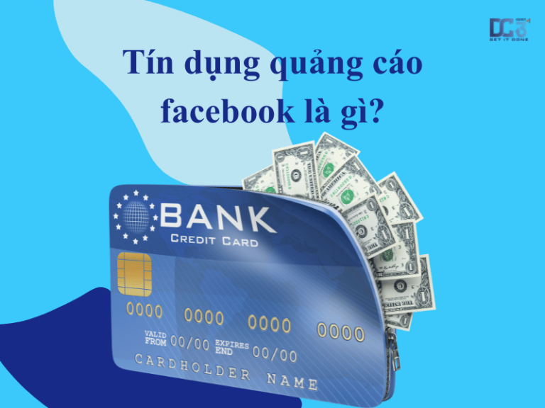 tín dụng quảng cáo facebook là gì?