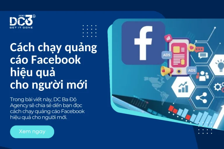 Cách chạy quảng cáo Facebook hiệu quả cho người mới