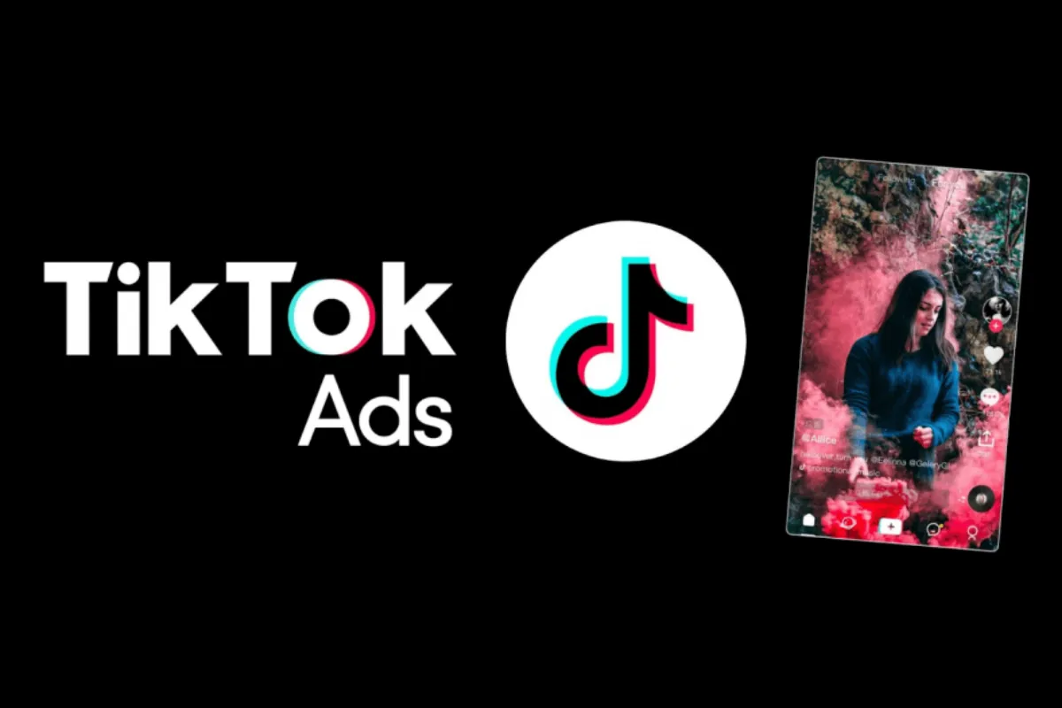 Chạy quảng cáo TikTok (TikTok Ads) là gì?