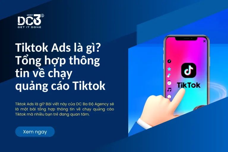Tiktok Ads là gì? Tổng hợp thông tin về chạy quảng cáo Tiktok