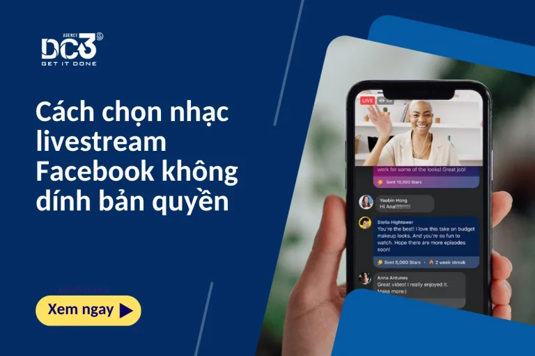 Cách chọn nhạc livestream Facebook không dính bản quyền