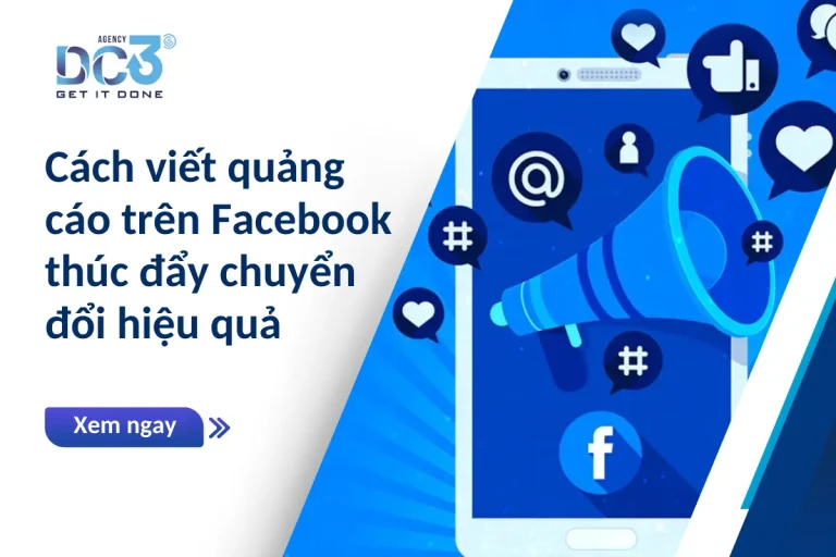 Cách viết quảng cáo trên Facebook thúc đẩy chuyển đổi hiệu quả