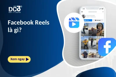 Facebook Reels là gì? Hướng dẫn sử dụng Facebook Reels