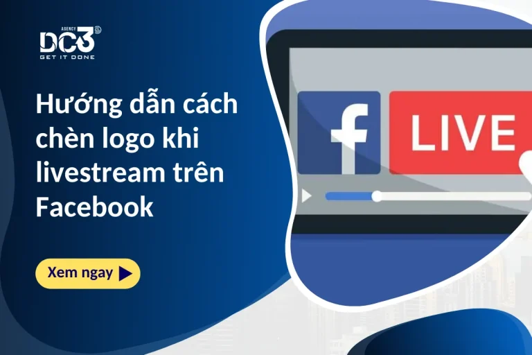 Hướng dẫn cách chèn logo khi livestream trên Facebook