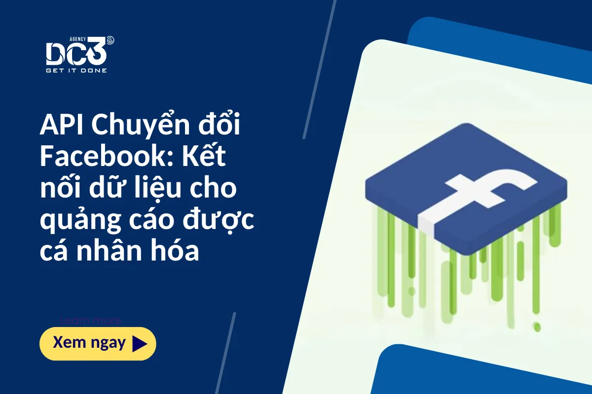 API Chuyển đổi Facebook: Kết nối dữ liệu quảng cáo cá nhân hóa