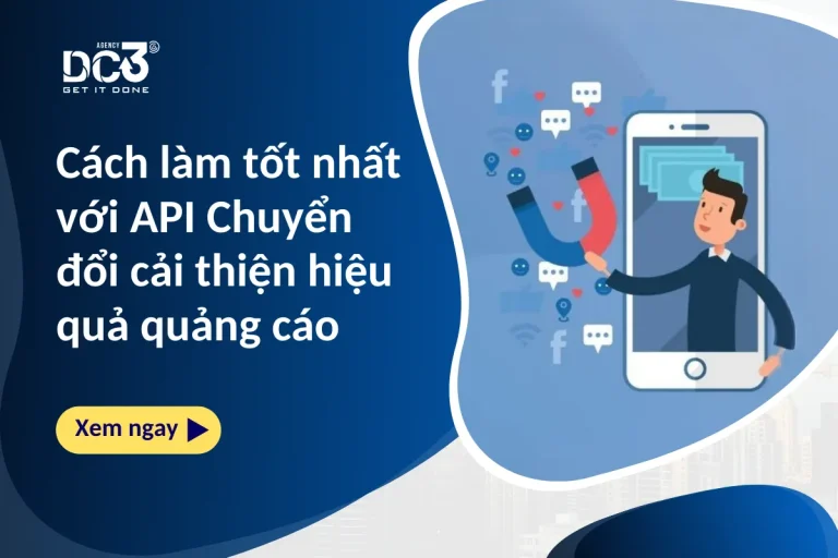 Cách làm tốt nhất với API Chuyển đổi cải thiện hiệu quả quảng cáo