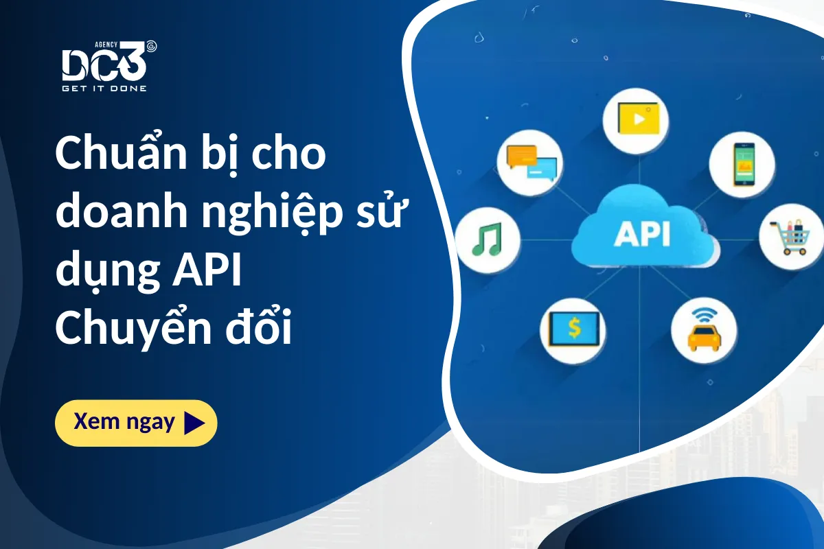 Chuẩn bị cho doanh nghiệp sử dụng API Chuyển đổi
