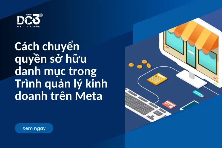Cách chuyển quyền sở hữu danh mục trong Trình quản lý kinh doanh trên Meta