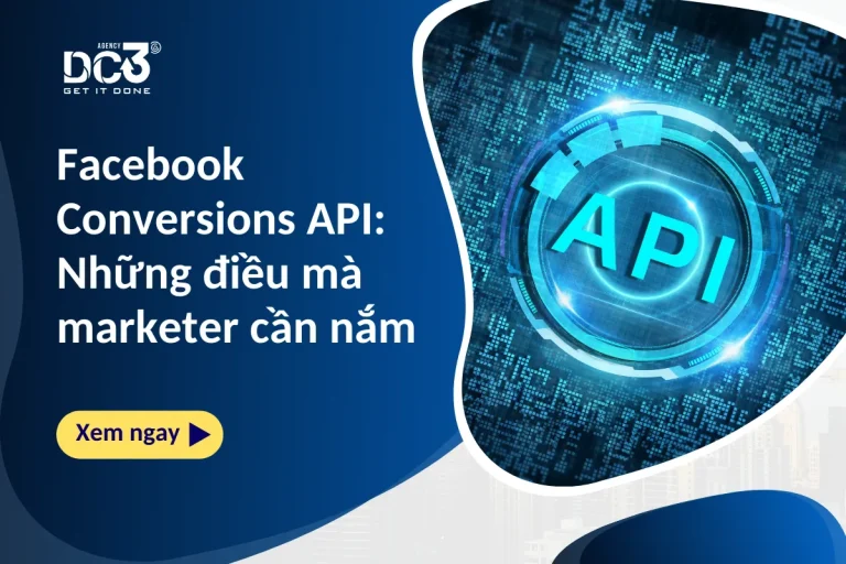 Facebook Conversions API: Những điều mà marketer cần nắm