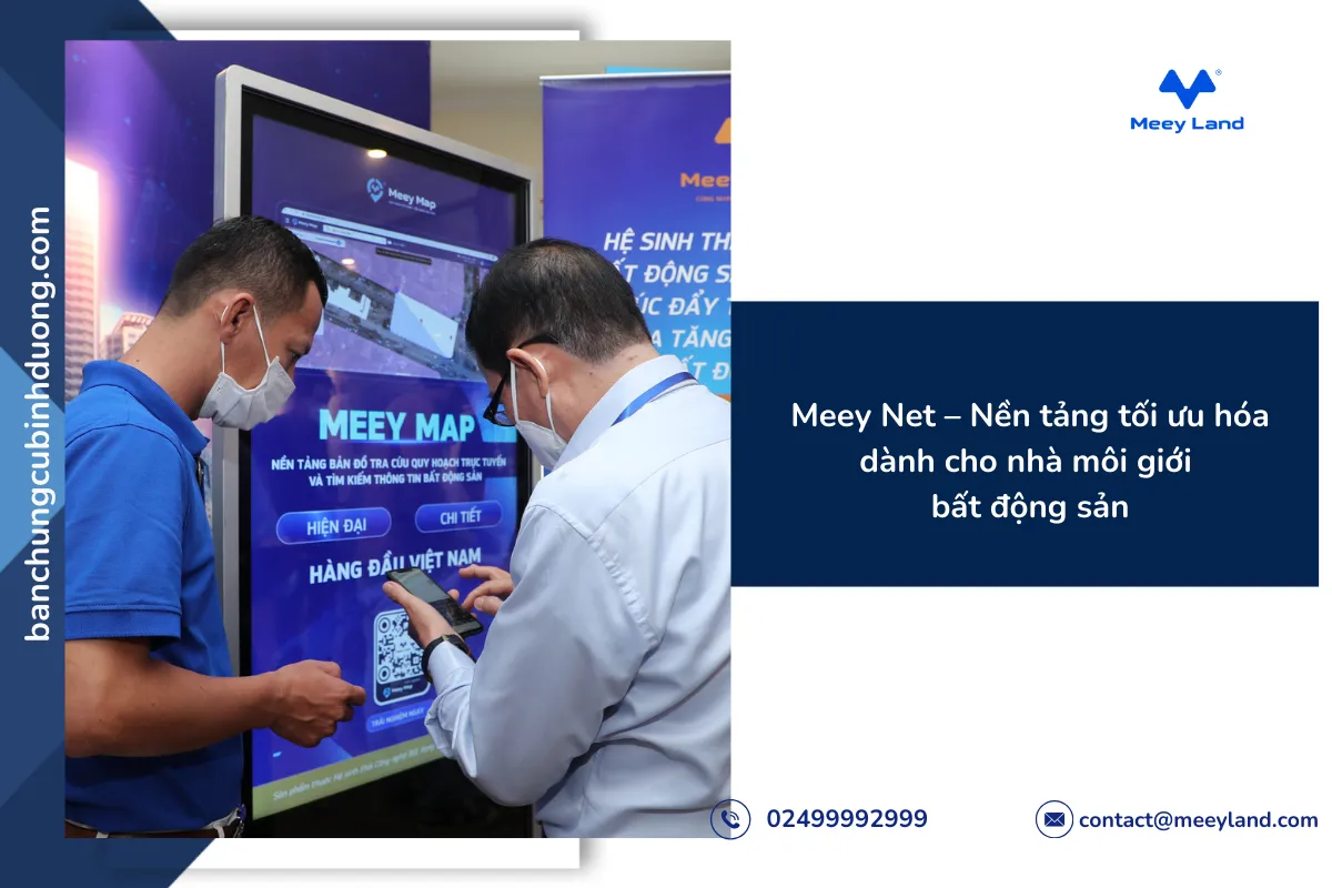 Meey Net không chỉ hỗ trợ nhà môi giới quản lý thông tin mà còn giúp tối ưu hóa quy trình tìm kiếm và tương tác với khách hàng.